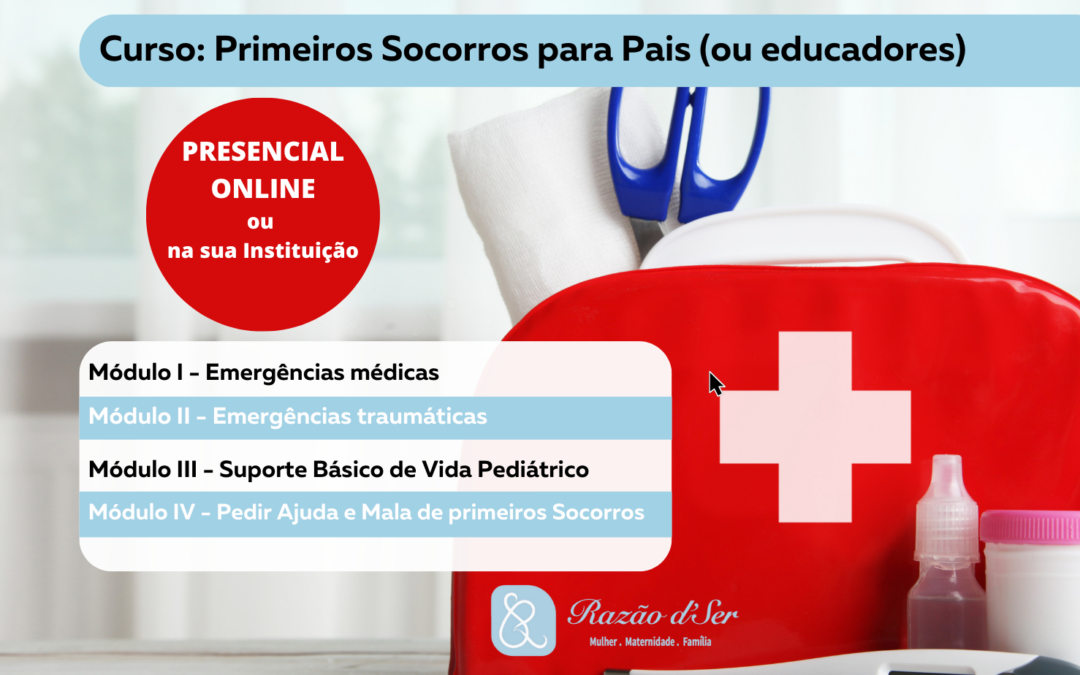 Curso: Primeiros Socorros Pediátricos para Pais (ou educadores)