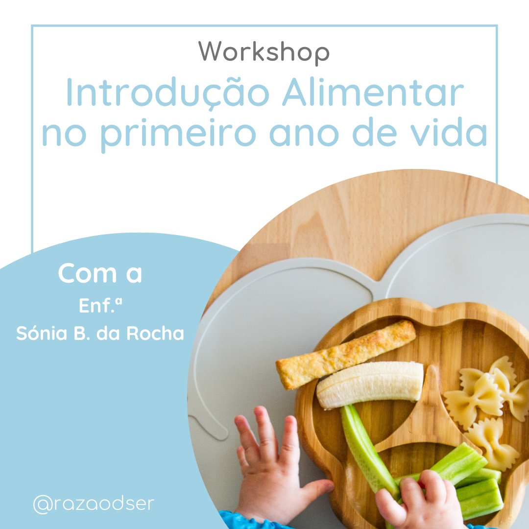 Workshop: Introdução Alimentar no 1º ano de vida